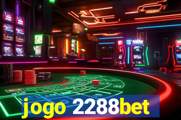 jogo 2288bet